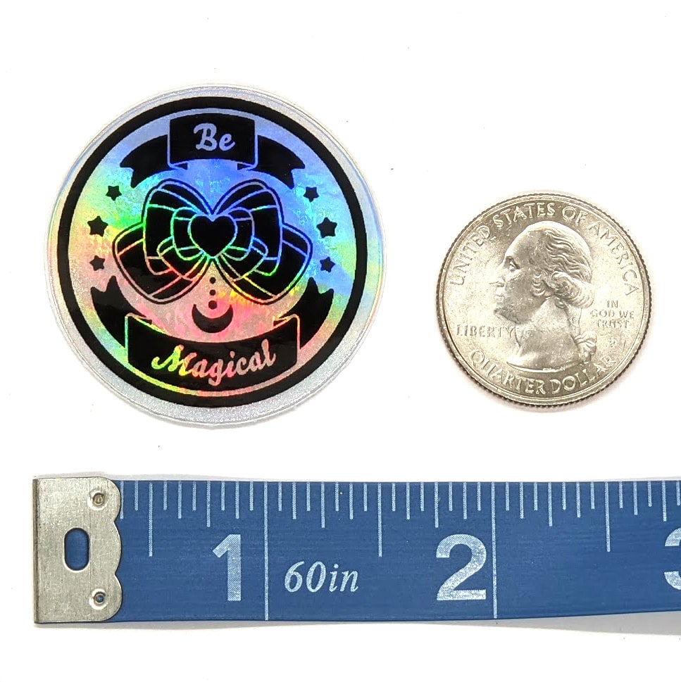 Be Magical - Holographic Stickers - Image 2