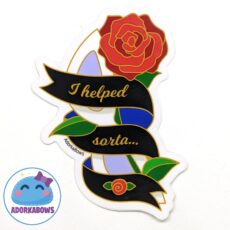 I Helped, Sorta Vinyl Sticker