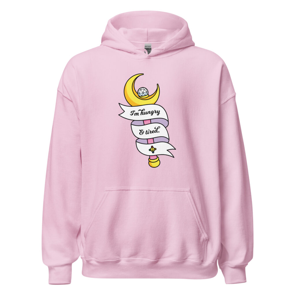 I'm Tired & Hungry Unisex Hoodie